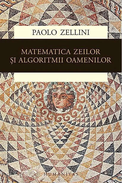 Matematica zeilor și algoritmii oamenilor