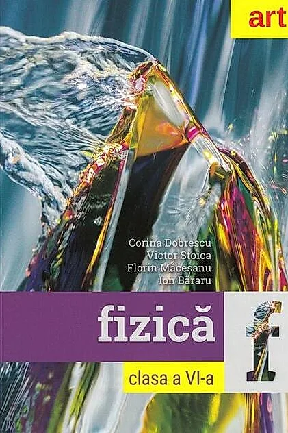Fizică. Clasa a VI-a. Cartea elevului
