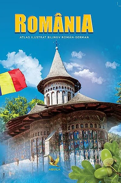 Romania. Atlas ilustrat bilingv român-german