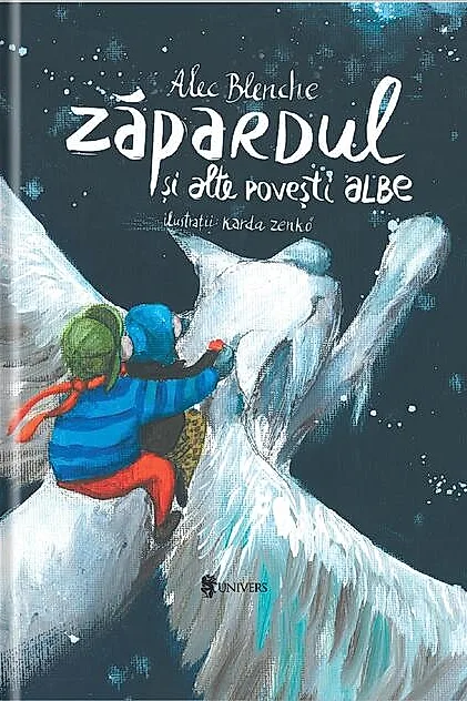 Zăpardul și alte povești albe