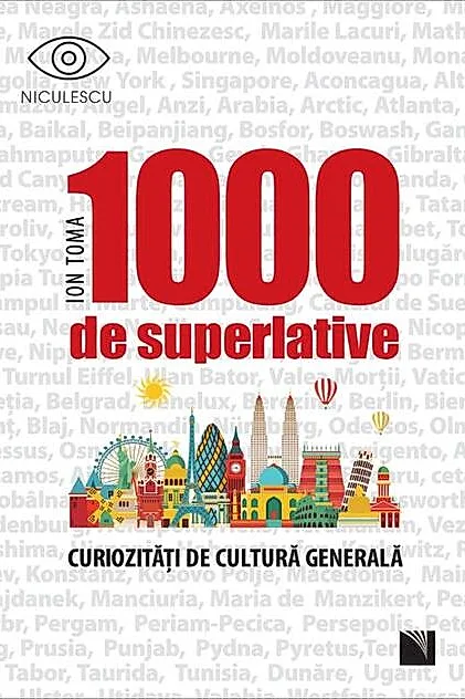 1000 de superlative și curiozități de cultură generală