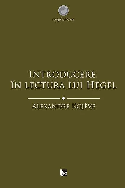 Introducere în lectura lui Hegel