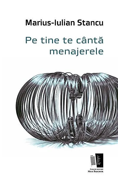 Pe tine te cântă menajerele
