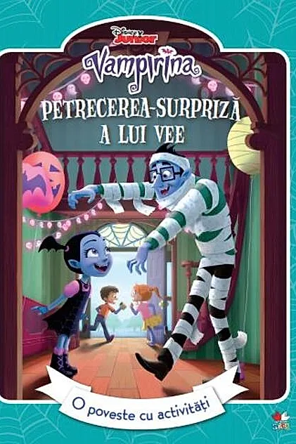 Disney. Vampirina. Petrecerea surpriză a lui Vee. O poveste cu activități