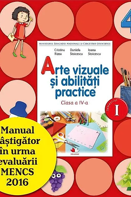 Arte vizuale și abilități practice. Manual pentru clasa a IV-a