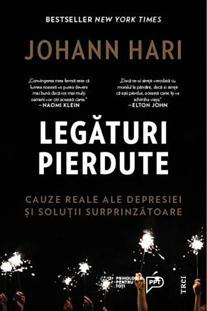 Legături pierdute. Cauze reale ale depresiei și soluții surprinzătoare