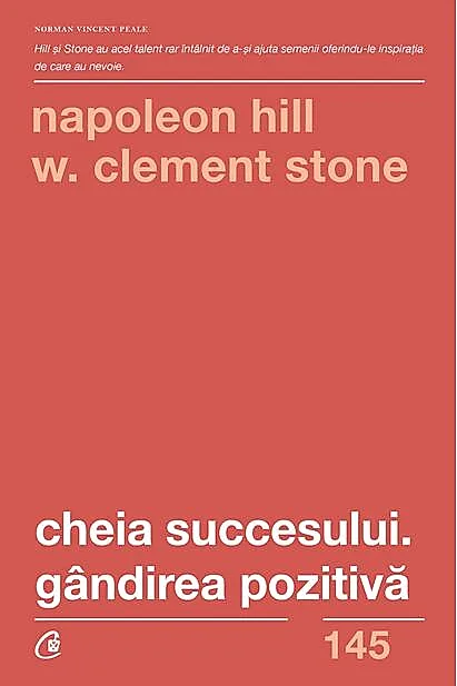 Cheia succesului. Gândirea pozitivă