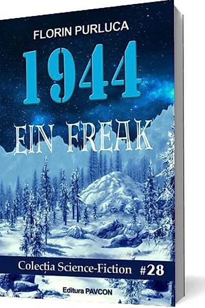 1944. Ein Freak