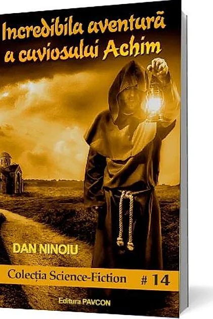 Incredibila aventură a cuviosului Achim