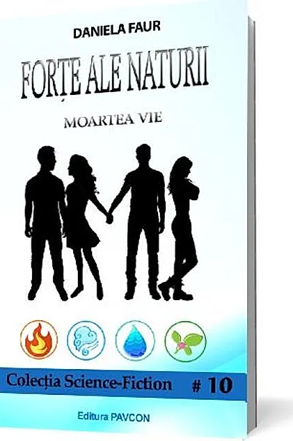 Forțe ale Naturii 1. Moartea Vie