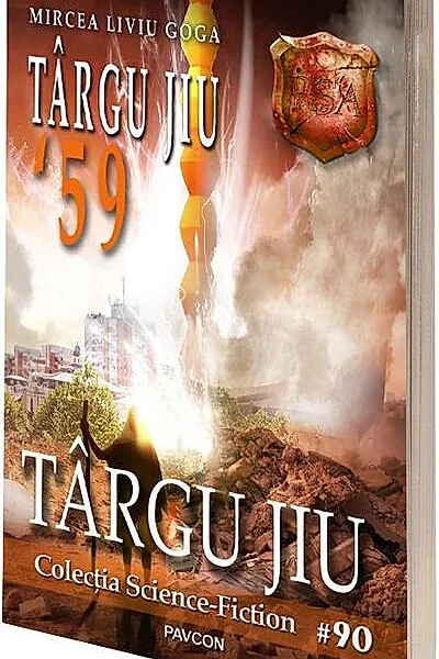 Târgu Jiu '59 (Vol.5) România Sub Asediu (RSA)