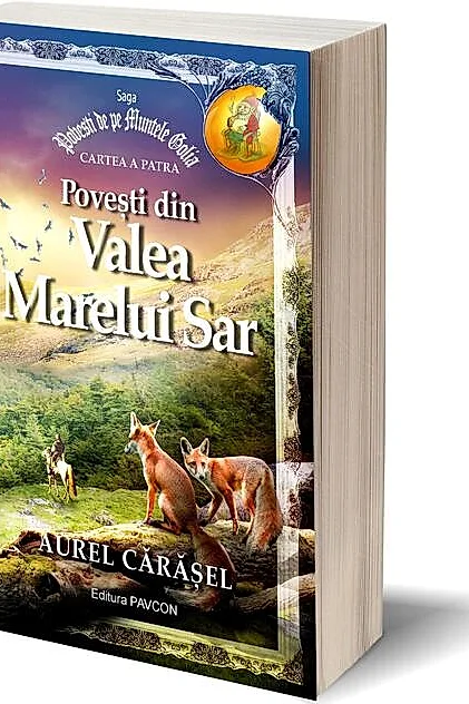 Povești din Valea Marelui Sar (Vol.4) Saga Povești de pe Muntele Golia