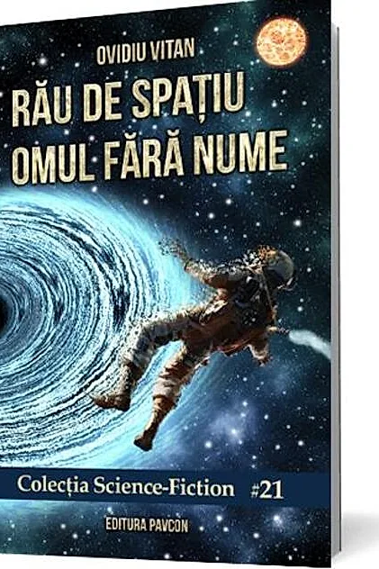 Rău de spațiu Omul fără nume