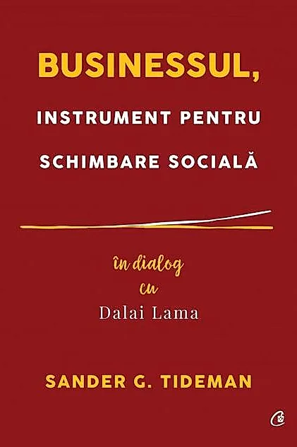 Businessul, instrument pentru schimbare socială