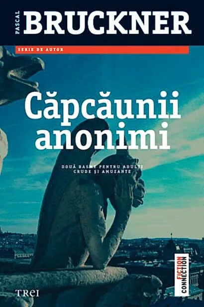 Căpcăunii anonimi