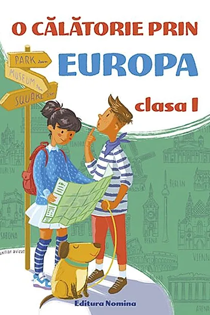 O călătorie prin Europa Clasa I