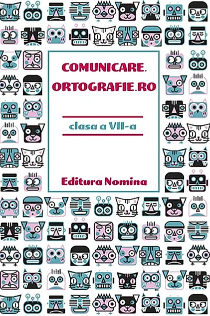 Comunicare.ortografie.ro Clasa a VII-a 2018