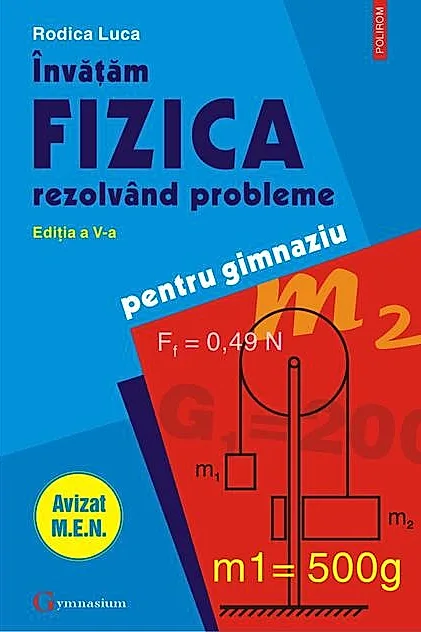Învăţăm fizica rezolvând probleme