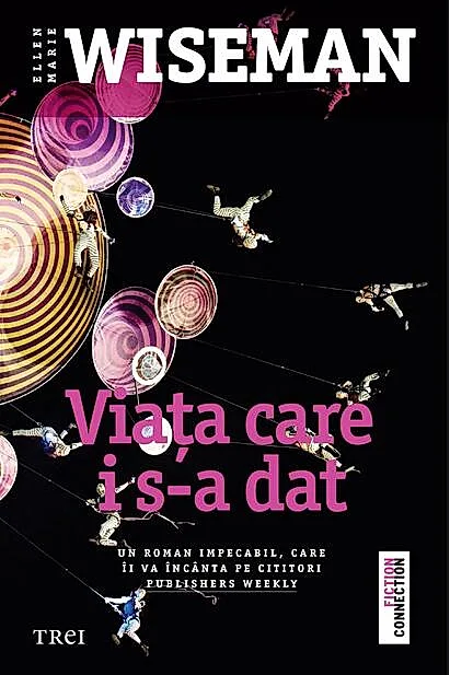 Viața care i s-a dat