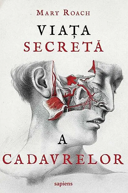 Viața secretă a cadavrelor