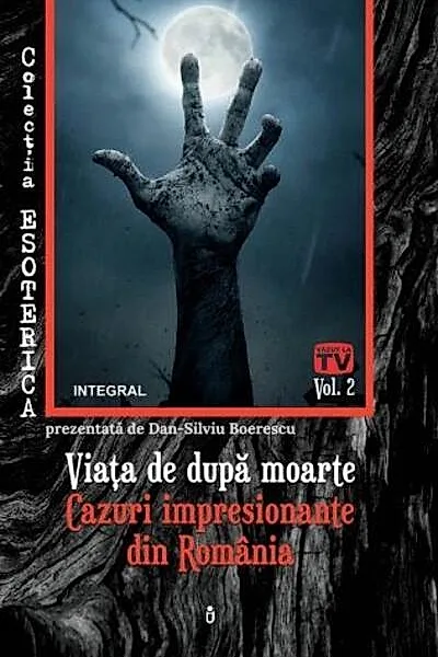 Viața de după moarte. Cazuri impresionante din România. Esoterica