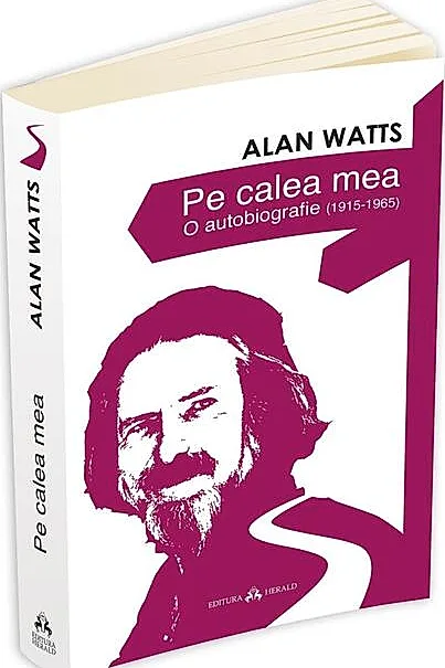 Pe calea mea - O autobiografie (1915-1965)
