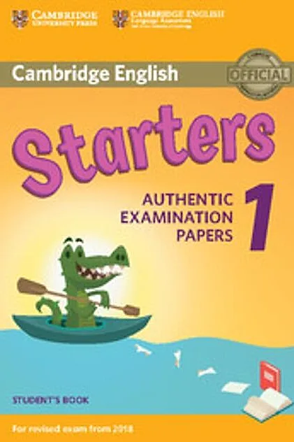Cambridge English Starters 1 for Revised Exam from 2018 Student's Book