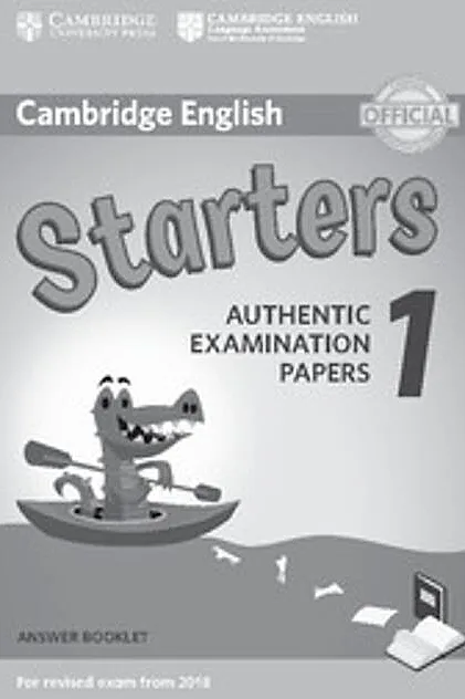 Cambridge English Starters 1 for Revised Exam from 2018 Answer Booklet