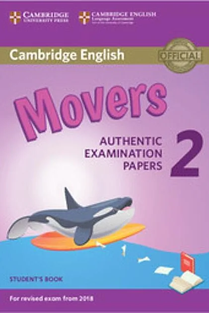 Cambridge English Young Learners 2 for Revised Exam from 2018 Movers Student's Book