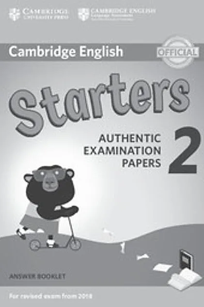 Cambridge English Young Learners 2 for Revised Exam from 2018 Starters Answer Booklet