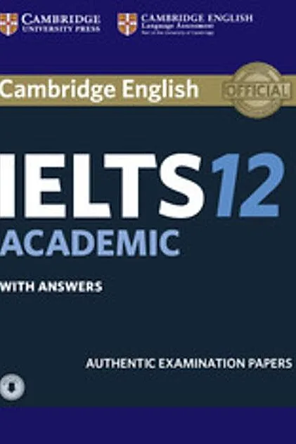 Cambridge IELTS 12 Academic Student's Book with Answers with Audio