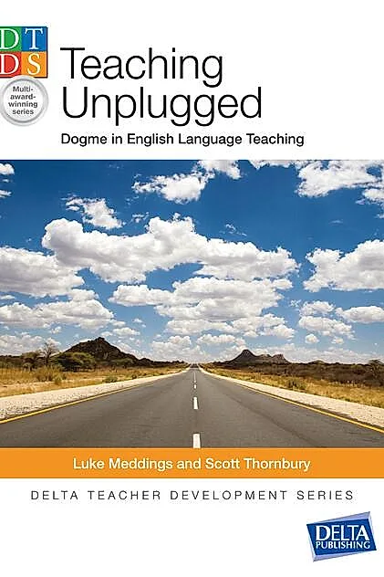 Teaching Unplugged