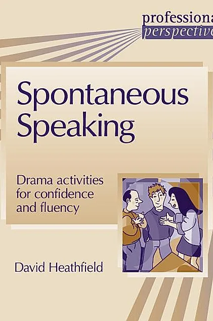 Spontaneous Speaking