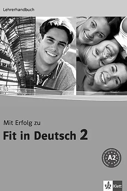 Mit Erfolg zu Fit in Deutsch 2