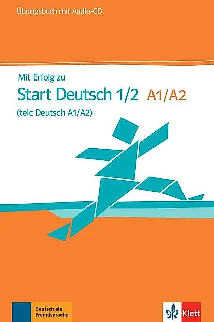 Mit Erfolg zu Start Deutsch 1/2 (telc Deutsch A1/A2)