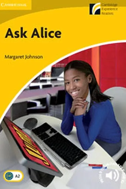 Ask Alice Level 2 Elementary/Lower-intermediate