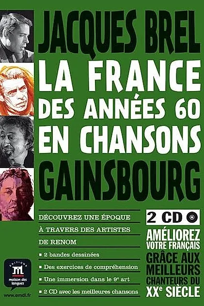 La France des années 60 en chansons - Bande dessinée + activités + 2 CD