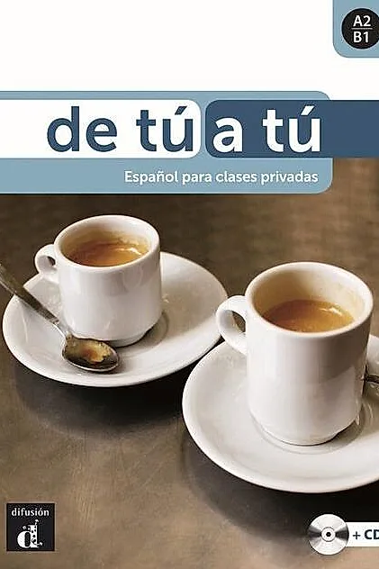 De tú a tú A2-B1 - Libro del alumno + CD