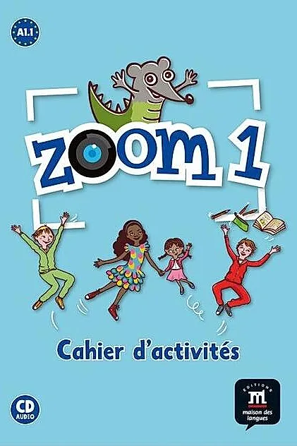 Zoom 1 - Cahier d'exercices FLE + CD