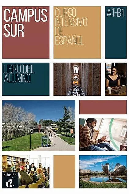 Campus Sur : Libro del alumno + mp3 descargable (A1-B1)
