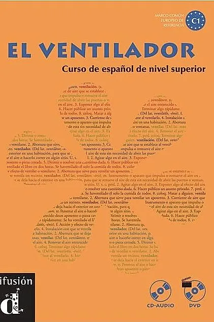 El ventilador - Libro del alumno + CD + DVD (C1)