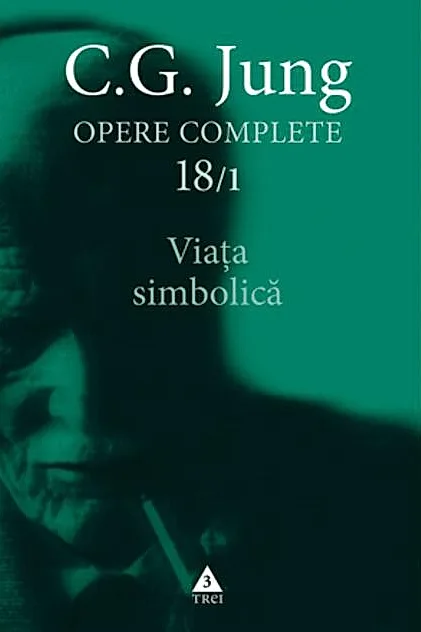 Viaţa simbolică (Vol. 18/1)