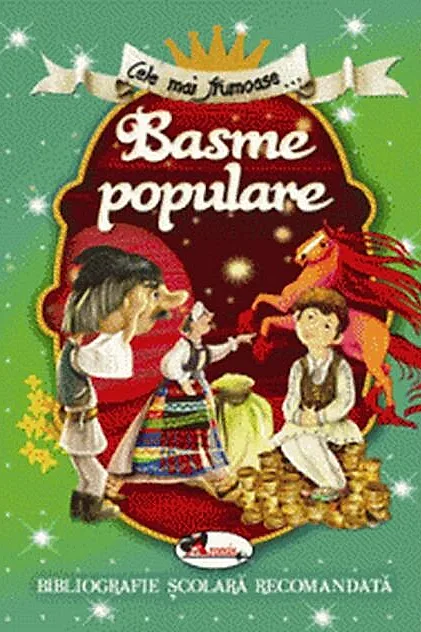 Cele mai frumoase Basme populare