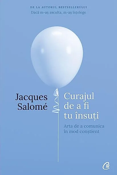 Curajul de a fi tu însuţi