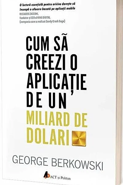 Cum să creezi o aplicație de un miliard de dolari