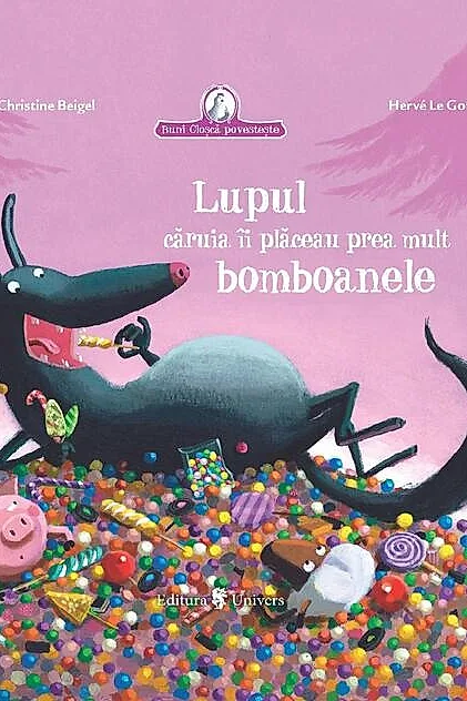 Lupul căruia îi plăceau prea mult bomboanele