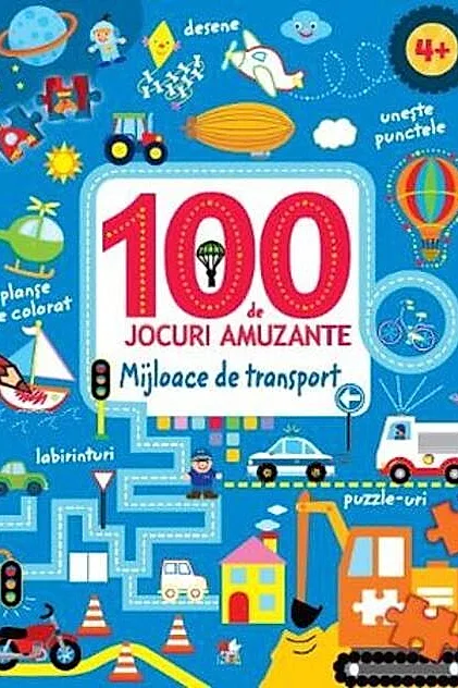 100 de jocuri amuzante. Mijloace de transport