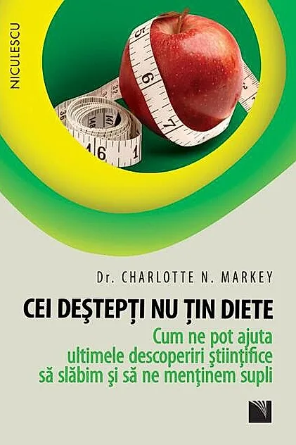 Cei deştepţi nu ţin diete