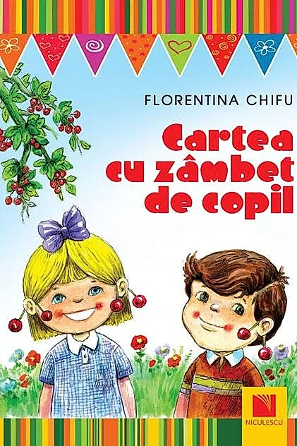 Cartea cu zâmbet de copil. Lecturi pentru copii 5-12 ani