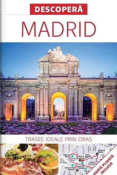 Descoperă Madrid